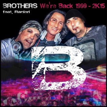 Brothers feat. Ranieri Escape (Elektro Pop Radio Mix)