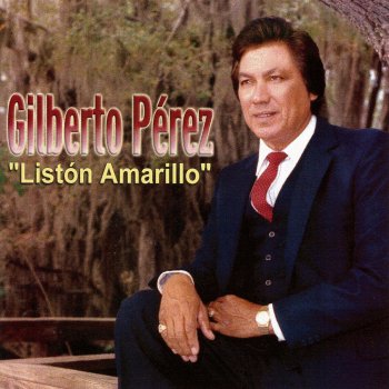Gilberto Pérez El Corton