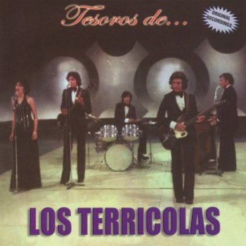 Los Terricolas No Llores Chiquilla