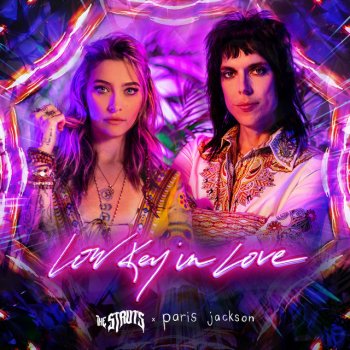 The Struts feat. paris jackson Low Key In Love (with paris jackson)