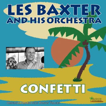 Les Baxter and His Orchestra I Never Had a Dream Like This Before