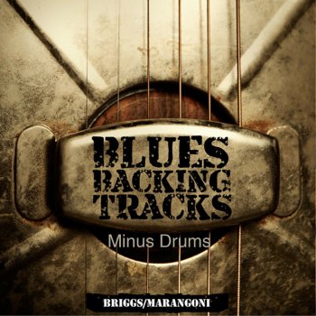 Briggs feat. Marangoni Slow Blues Minus Drums