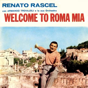 Renato Rascel Oggi a Roma