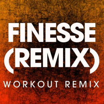Power Music Workout Finesse (Remix) - Extended Workout Remix