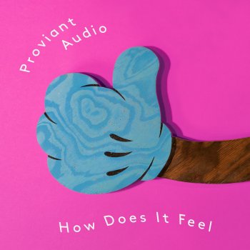 Proviant Audio feat. Lido Lido How Does It Feel - Radio Edit