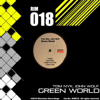 Tom Nyk feat. John Wolf Green World - Original Mix