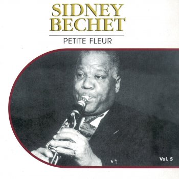 Sidney Bechet Dippermouth Blues