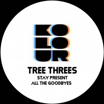 Tree Threes Stay Present