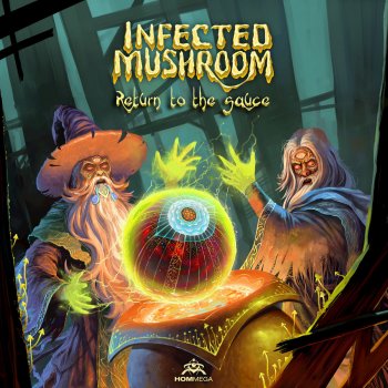 Infected Mushroom Return to the Sauce