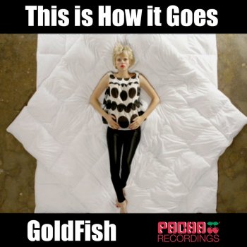 Goldfish This Is How It Goes - Timmy Trumpet Remix