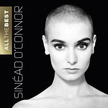 Sinead O'Connor Just Like U Said It Would Be