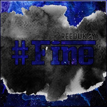 Reedukay #Fine