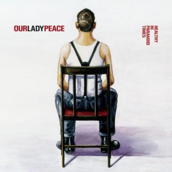 Our Lady Peace Wipe That Smile Off Your Face (Live In Toronto)