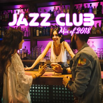 Amazing Chill Out Jazz Paradise Going Together