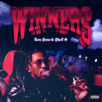 Ron Suno feat. Sheff G WINNERS