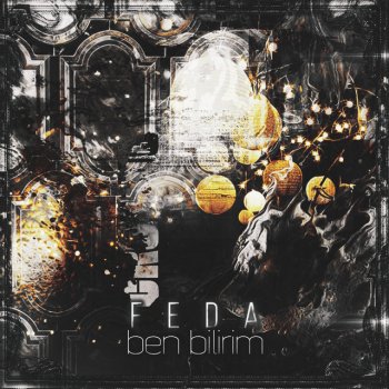 Feda Ben Bilirim