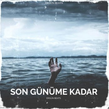 Ergün Beats Son Günüme Kadar