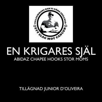 Stor, Moms, Hooks, Abidaz & Chapee En Krigares Själ