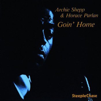 Archie Shepp feat. Horace Parlan Deep River