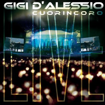Gigi D'Alessio Baila - live 2005