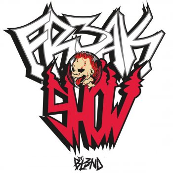 DJ Bl3nd Freakshow - Original Mix