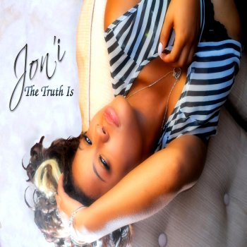 JONI The Truth Is