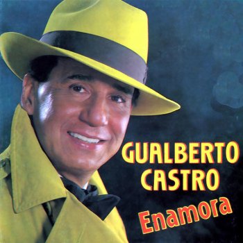 Gualberto Castro Ya No Me Quieras
