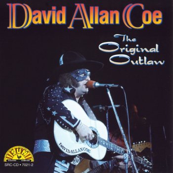 David Allan Coe Why You Been Gone So Long