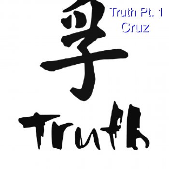 Cruz Truth Pt. 1 (Instrumental)