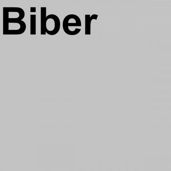 Biber Once L Saw Her