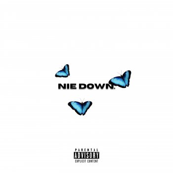 Yung Cali feat. Synco nie down.