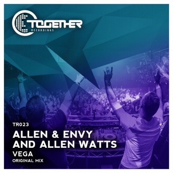 Allen & Envy feat. Allen Watts Vega - Original Mix