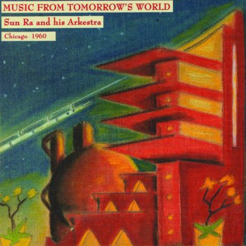 Sun Ra and His Arkestra Majestic 2