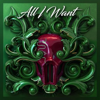 Sickick All I Want