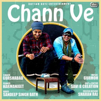 Gurshabad Chann Ve