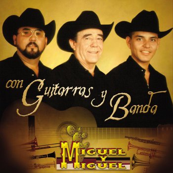 Miguel y Miguel Serenata