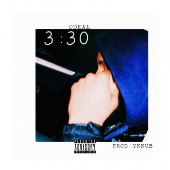 Odeal 3:30