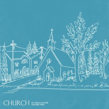 Jesus Culture feat. Chris McClarney & Bryan & Katie Torwalt Lean Back - Live