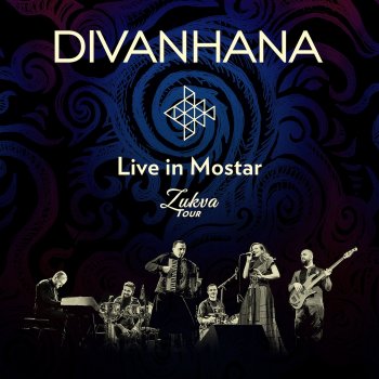Divanhana Djaurko Mila (Live)