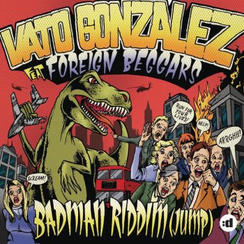 Vato Gonzalez Badman Riddim (Club Mix)