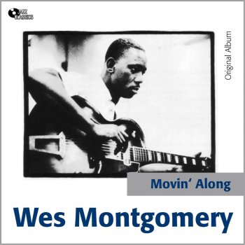 Wes Montgomery Movin' Along (Take 5)