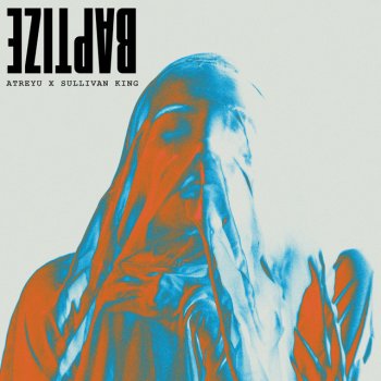 Atreyu feat. Sullivan King Baptize - Sullivan King Remix