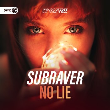 Subraver No Lie (Extended Mix)