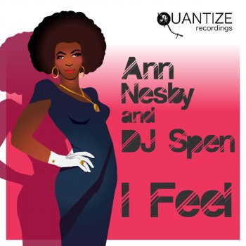 Исполнитель Ann Nesby & Dj Spen, альбом I Feel