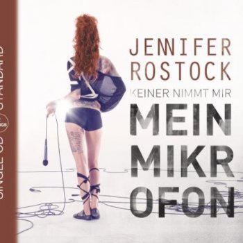 Jennifer Rostock Mein Mikrofon