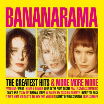 Bananarama More, More, More (I Can't Techno More mix)