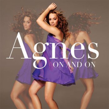 Agnes On and On (Extended Version)