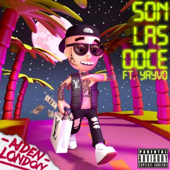 Aiden London Son Las Doce (feat. Yayvo)
