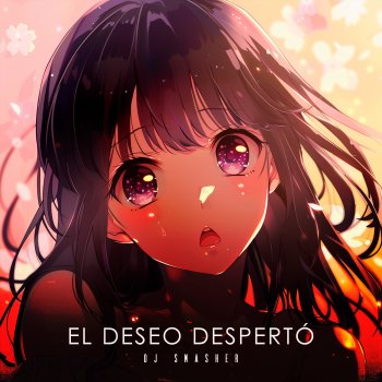 Исполнитель DJ Smasher, альбом EL DESEO DESPERTO