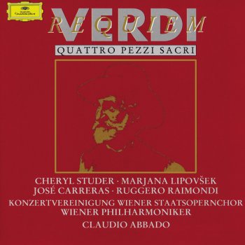 Giuseppe Verdi, Marjana Lipovsek, Cheryl Studer, José Carreras, Ruggero Raimondi, Wiener Philharmoniker, Claudio Abbado, Vienna State Opera Chorus & Norbert Balatsch Messa da Requiem: 2. Rex tremendae